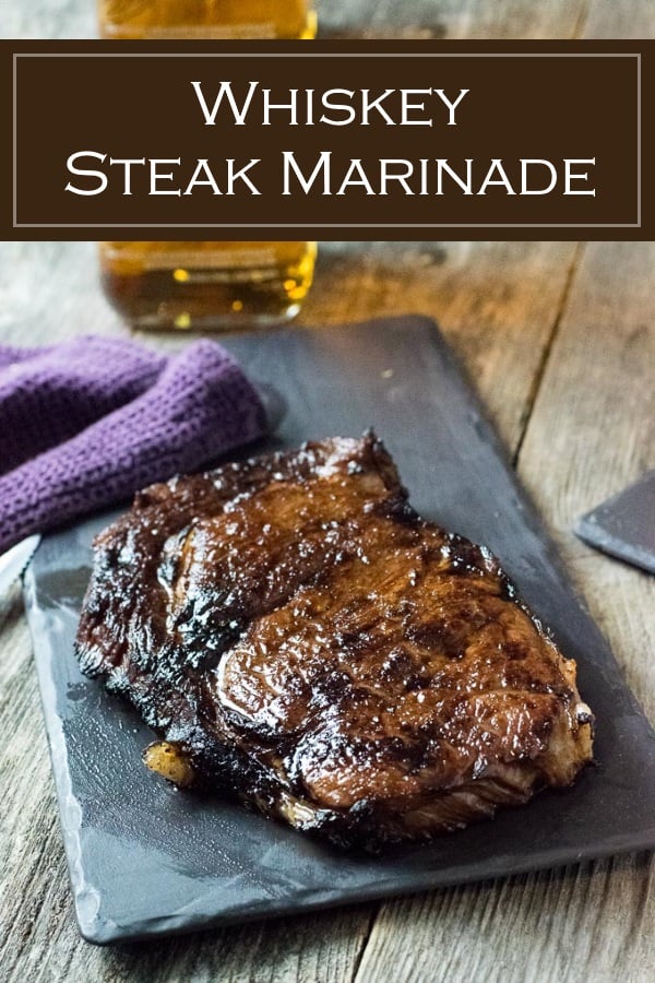 Whiskey Steak Marinade - Fox Valley Foodie