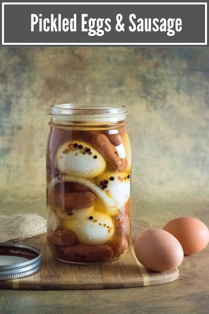 Pickled Eggs and Sausage Fox Valley Foodie